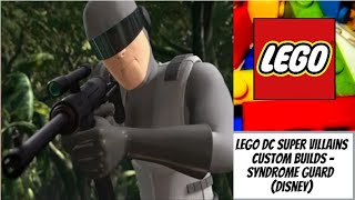 LEGO DC Super Villains Custom Builds - Syndrome's Guard (Disney)