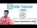 Check Constraint in  SQL | SQL Tutorial in Hindi