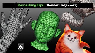 Remeshing Tips for Beginners | Blender Secrets
