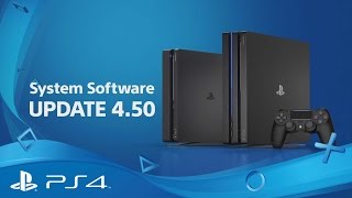 System Software 4.50 | Features Highlights | PS4