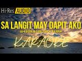 Sa Langit May Dapit Ako Karaoke | Minus-One | Instrumental