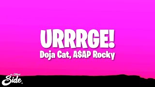 Doja Cat, A$AP Rocky - URRRGE! (Lyrics)