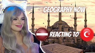 Latvian reacting to "Geography Now! TURKEY (Türkiye)" | Gamer girl react