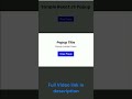 React JS Simple Popup demo #reactjstutorial