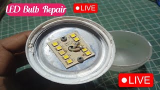 LED bulb repair Live