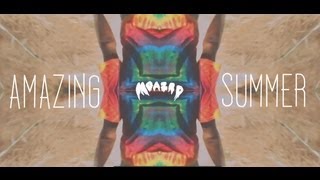 MGAZRD | Amazing Summer