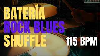 BATERIA ROCK BLUES SHUFFLE 115 BMP - ACOMPAÑAMIENTO