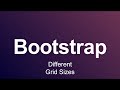 Bootstrap 3 Tutorial 6 - Different Grid Sizes