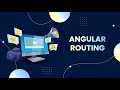 Angular Routing Tutorial for Beginners | Master Angular Routing Step-by-Step 2024