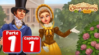 Storyngton Hall - Parte 1 - Capitulo 1 - Gameplay Español