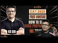 cat 2025 i varc r3 batch i kd sir how to start varc preparation