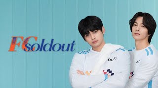 FC soldout ep 4 ♥️ eng sub