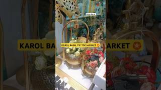 #delhi #fashion #viralvideo #trending #shorts #ytshorts #karolbagh BEAUTIFUL HOME DECOR ITEMS ❣️🤩