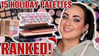 15 NEW HOLIDAY PALETTES RANKED FROM WORST TO BEST!