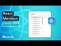 React Mention: The Ultimate Feature Walkthrough