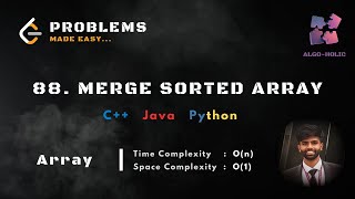 LeetCode 88: Merge Sorted Array | Default Sort Method, In-Place Merge Approaches | C++, Java, Python