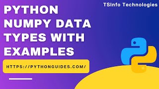 How to use Data types in NumPy Python | Python use data type in NumPy