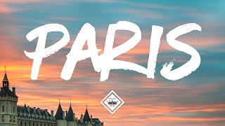 The Chainsmokers - Paris (Lyric Video)