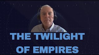 #JimWillieStyle The Twilight of Empires: Navigating the Global Shift in Power and Prosperity