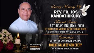 FUNERAL LITURGY : FR. JOS KANDATHIKUDY