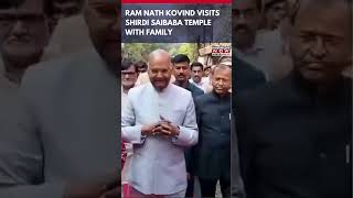 Watch: Former President Ram Nath Kovind Offer Prayers At Shirdi Saibaba Temple With Family | #shorts