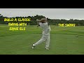 Build A Classic Golf Swing, The Swing