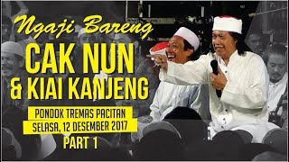 NGAJI BARENG CAK NUN DI PONDOK TREMAS (12 DES) - part 1