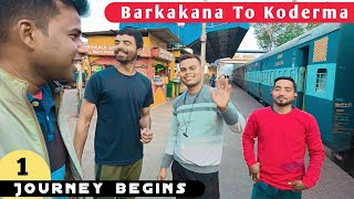 Journey Begins From Barkakana To Koderma || Himachal Journey Part 1 || Jharkhand travel Vlogger