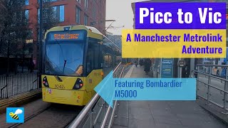 4K Picc to Vic || A Manchester Metrolink Adventure