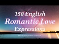 150 English Romantic Love Expressions 💕 🍷