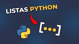 Listas en Python | Tutorial Definitivo