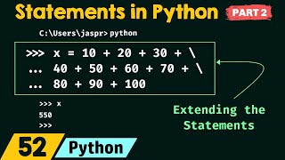 Statements in Python (Part 2)