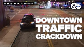 Chattanooga Police crack down on downtown traffic violations, issue over 800 citations