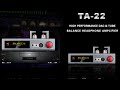 XDUOO TA-22 DAC Tube Amplifier Debuts with powerful output of 3000mw for IEMs & Headphones