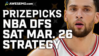 NBA PrizePicks Today: NBA DFS Strategy, Fantasy Picks & NBA Player Props Today | Saturday 3/26/22