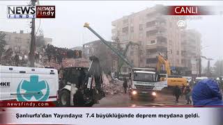 #Canlı - Şanlıurfa dan yayındayız.  7.4 büyüklüğünde deprem meydana geldi.