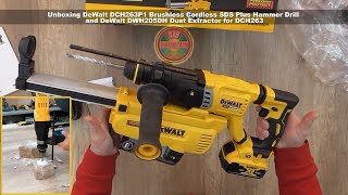 Unboxing DeWalt DCH263P1 Brushless Cordless SDS Plus Hammer Drill and Dust Extractor for DCH263