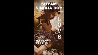 Sirivennela watsap love status| Shyam Singha Roy | Nani, Sai Pallavi | Sirivennela Seetharama Sastri
