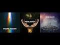 Imagine Dragons Album Mix Night Visions Evolve Smoke + Mirrors