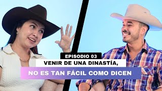 VENIR DE UNA DINASTÍA, NO ES TAN FÁCIL COMO DICEN-Invitado: Luis Felipe Silva (Sin excusas Podcast)