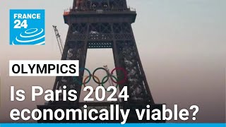 Are the 2024 Paris Olympic Games economically viable? • FRANCE 24 English