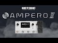 Ampero II: The Second Generation CDCM HD Modeling & Multi-Effects Processor