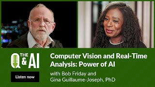 Q\u0026AI: Computer Vision and Real-Time Analysis. The Power of AI.