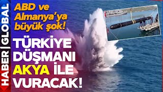 Türkiye, Düşmanı "AKYA" ile Vuracak! ABD ve Almanya'ya Büyük Şok