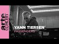 Yann Tiersen - Live in Passengers - ARTE Concert
