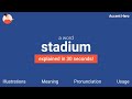 STADIUM - Meaning and Pronunciation