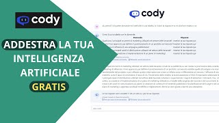 Addestra la tua intelligenza artificiale con CODY (meglio di chat GPT?)