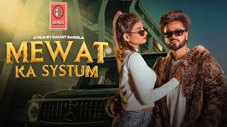 Mewat Ka Systum (Official video) Arman Akhtar | Nishu Khan | Masoom Sharma | New Haryanvi Song 2025