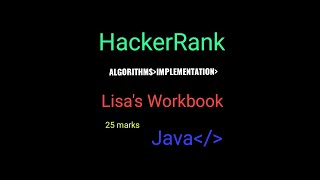 Lisa's Workbook | Problem from HackerRank | Algorithms | Java programming