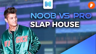 NOOB vs PRO When Making Slap House - FL Studio 20 Tutorial